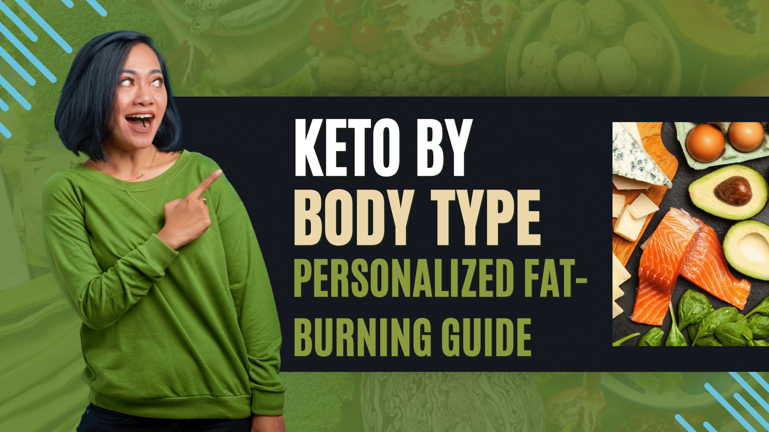 KETO by Body Type – Personalized Fat-Burning Guide